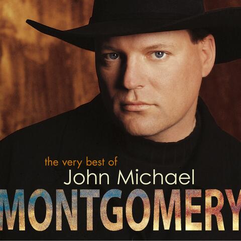 The Very Best of John Michael Montgomery