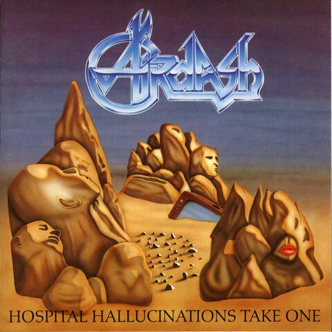 Hospital Hallucinations Take One