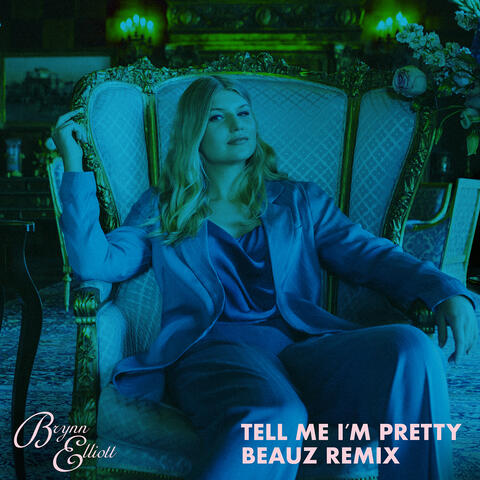 Tell Me I'm Pretty