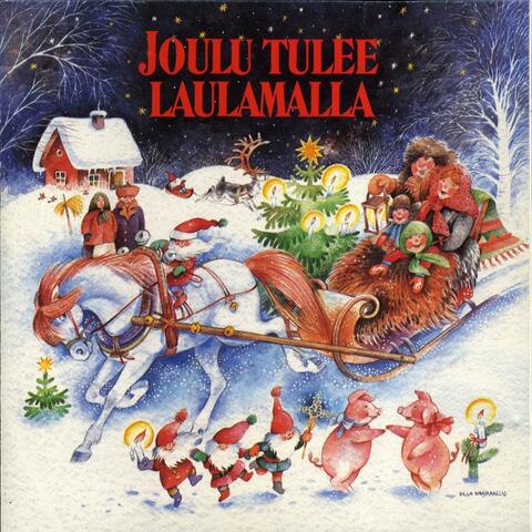 Joulu tulee laulamalla
