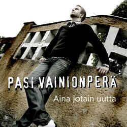 Aina jotain uutta