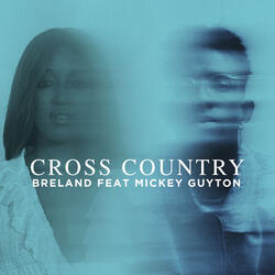 Cross Country (feat. Mickey Guyton)