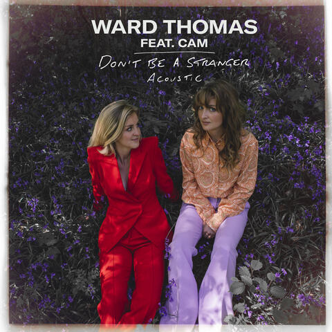 Don't Be a Stranger (feat. Cam)