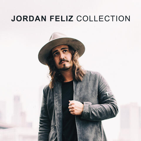 Stream Free Music from Albums by Jordan Feliz | iHeartRadio