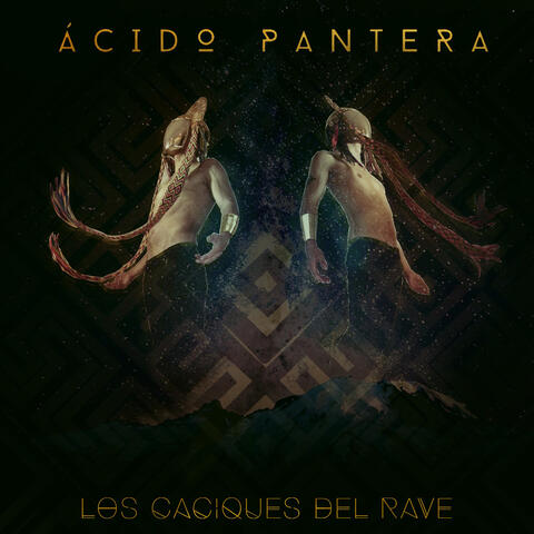 Los Caciques del Rave