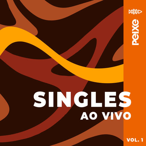 Singles Ao Vivo, Vol. 1