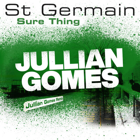 Sure Thing (Jullian Gomes Remix)