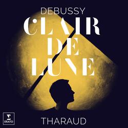 Debussy: Suite bergamasque, CD 82, L. 75: III. Clair de lune