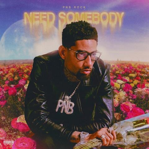 Need Somebody