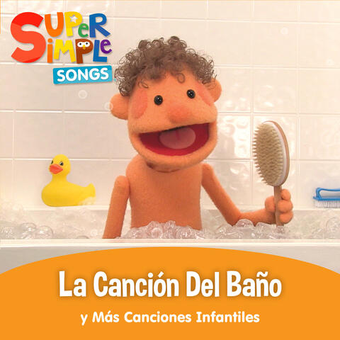 La Canción Del Baño y Más Canciones Infantiles
