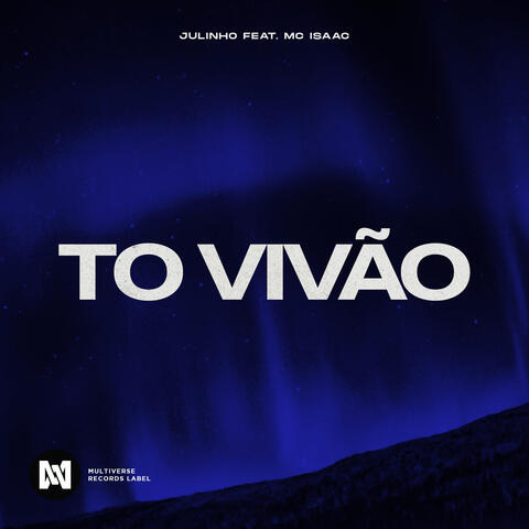 To vivão (feat. MC Isaac)