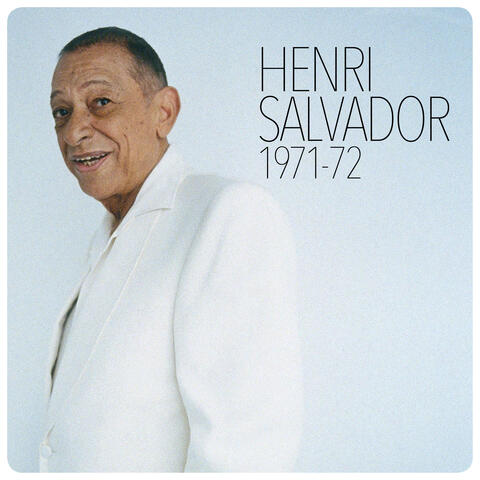 Henri Salvador 1971-1972