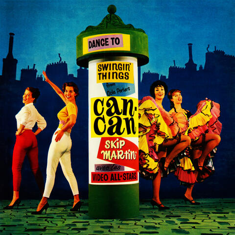 Swingin' Things from Can-Can