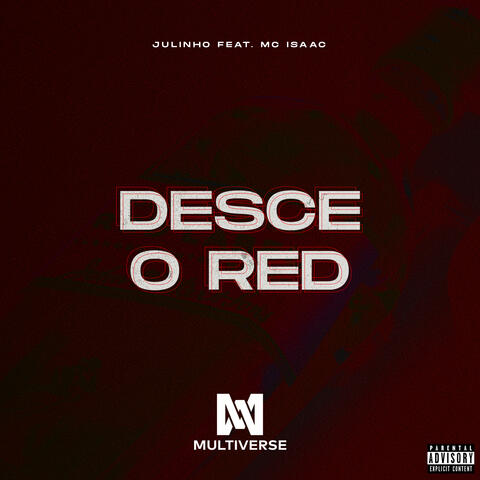 Desce o red (feat. MC Isaac)