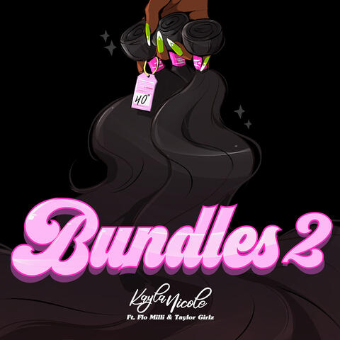Bundles 2 (feat. Flo Milli, Taylor Girlz)