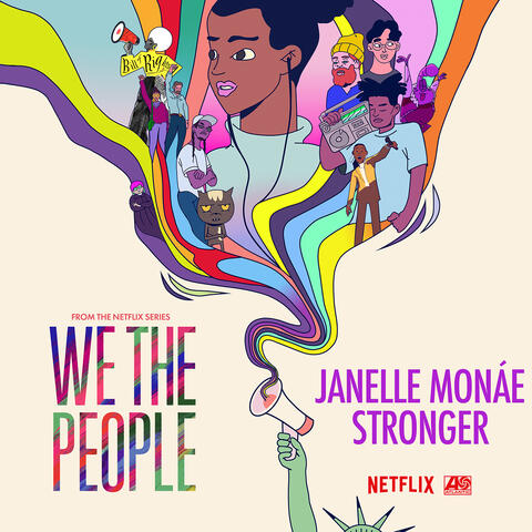 Stronger (from the Netflix Series "We The People")