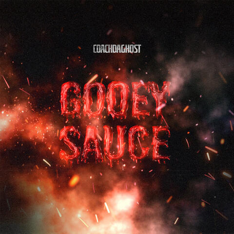 Gooey Sauce