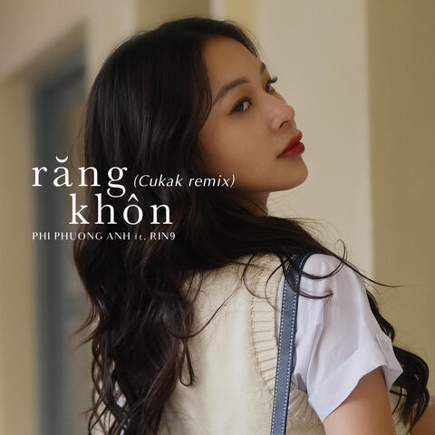 Răng Khôn (feat. RIN9)