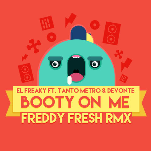 Booty on Me (feat. Tanto Metro & Devonte)