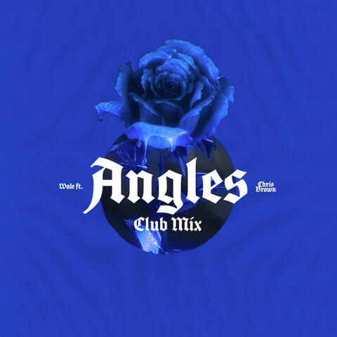 Angles (feat. Chris Brown)