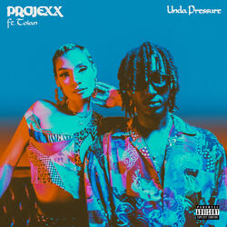 Unda Pressure (feat. Toian)