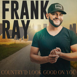 Country'd Look Good On You