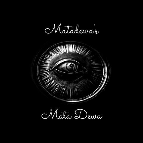 MATADEWA's
