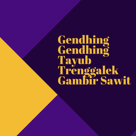 Gendhing Gendhing Tayub Trenggalek Gambir Sawit