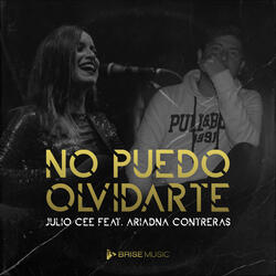 No Puedo Olvidarte (feat. Ariadna Contreras)