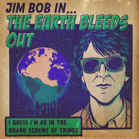 The Earth Bleeds Out