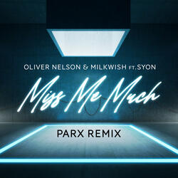 Miss Me Much (feat. Syon)