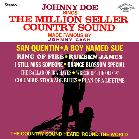 Johnny Doe Sings the Million Seller Country Sound Made Famous by Johnny Cash