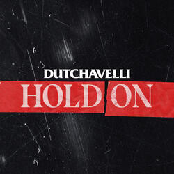 Hold On