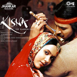 Woh Kisna Hai (From "Kisna")