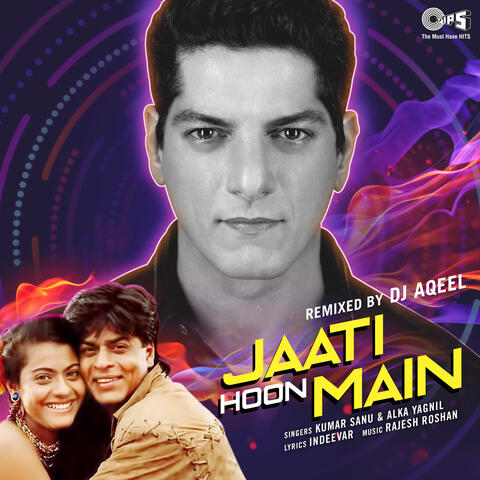 Jaati Hoon Main