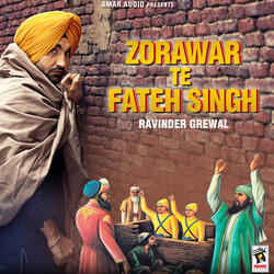 Zorawar Te Fateh Singh
