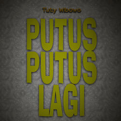 Putus Putus Lagi