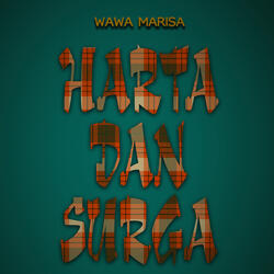 Harta Dan Surga