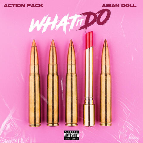What It Do (feat. Asian Doll)