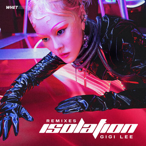 ISOLATION (Remixes)
