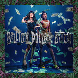 Billion Dollar Bitch (feat. Yung Baby Tate)