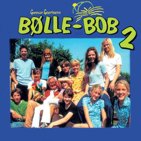 Bølle-Bob 2