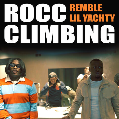 Rocc Climbing (feat. Lil Yachty)