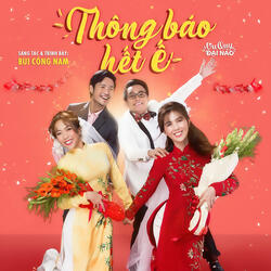 Thông Báo Hết Ế (Theme Song From "Vu Quy Đại Náo")