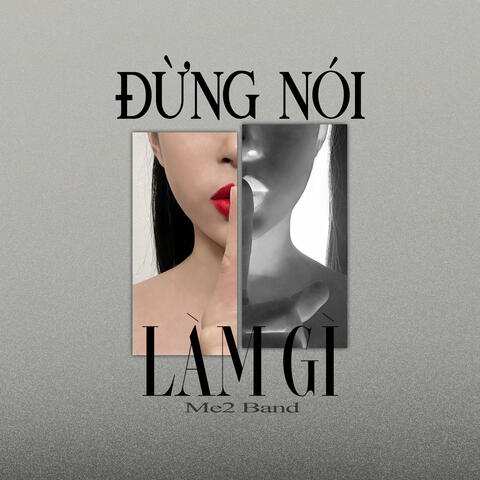 Đừng Nói Làm Gì