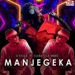 Manjegeka (feat. Vanessa Mdee)