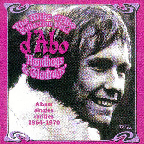 The Mike D'Abo Collection, Vol. 1: Handbags & Gladrags