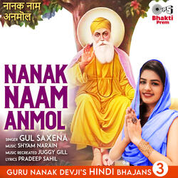 Nanak Naam Anmol