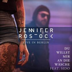 Du willst mir an die Wäsche (feat. Sido)
