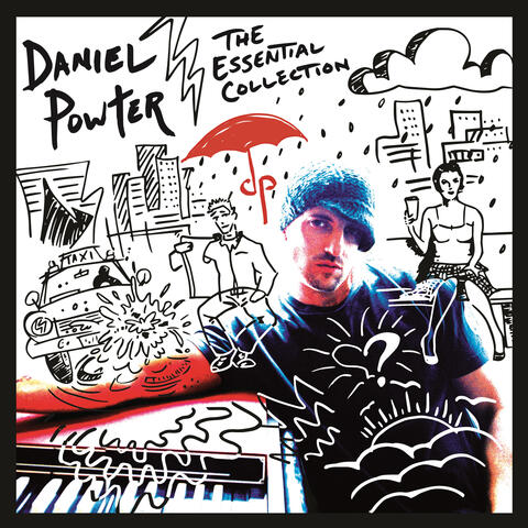 Daniel Powter: The Essential Collection